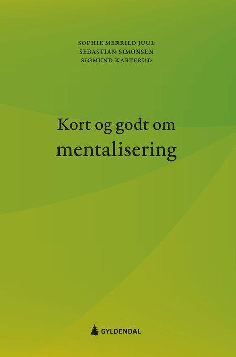Kort og godt om mentalisering bokomslag
